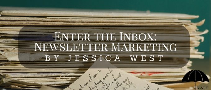 Enter the Inbox- Newsletter Marketing by Jessica West