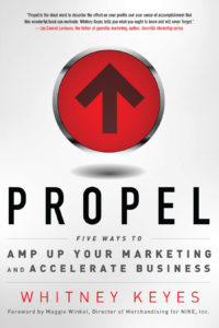 Propel by Whitney Keyes